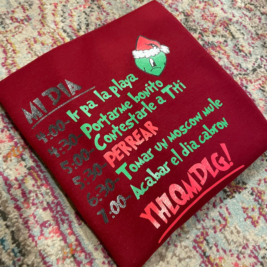 Grinchy  Benito schedule SWEATSHIRT