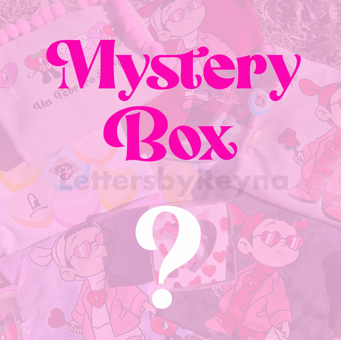 UN SAN VALENTIN SIN TI MYSTERY BOX